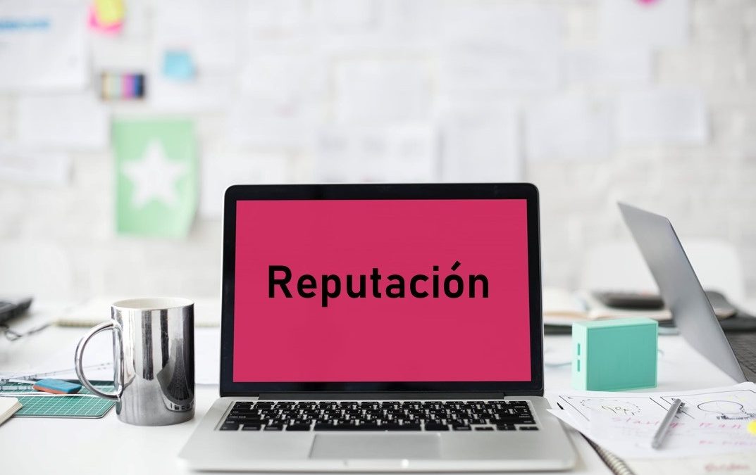 ¿Es la Reputación rentable para tu empresa?