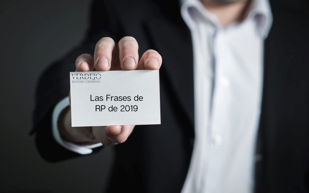 Las 16 frases de Relaciones Públicas de 2019