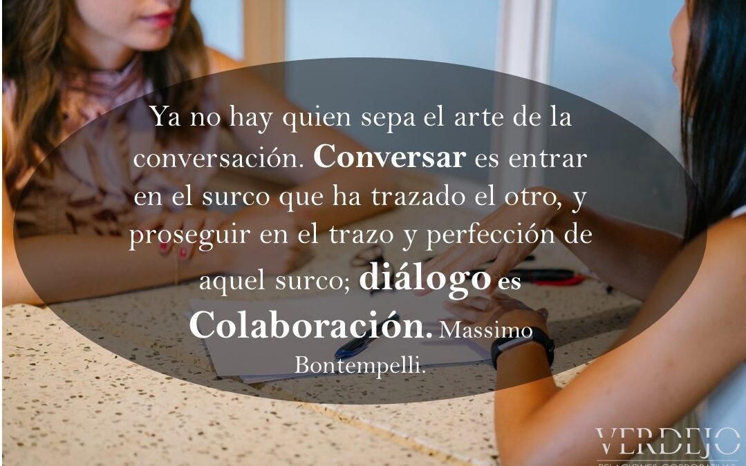 El diálogo une y construye tus Relaciones Públicas